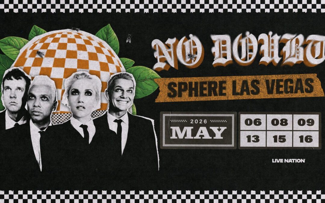 NO DOUBT REUNITES FOR SIX NIGHTS AT THE SPHERE, CELEBRATING THREE DECADES OF SKA-PUNK LEGACY AND BECOMING THE FIRST FEMALE-FRONTED HEADLINER