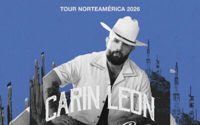 CARÍN LEÓN, THE GLOBAL AMBASSADOR OF MEXICAN MUSIC WILL BRING HIS NATIVE SONORA SOUNDS TO MORE THAN 20 U.S. CITIES